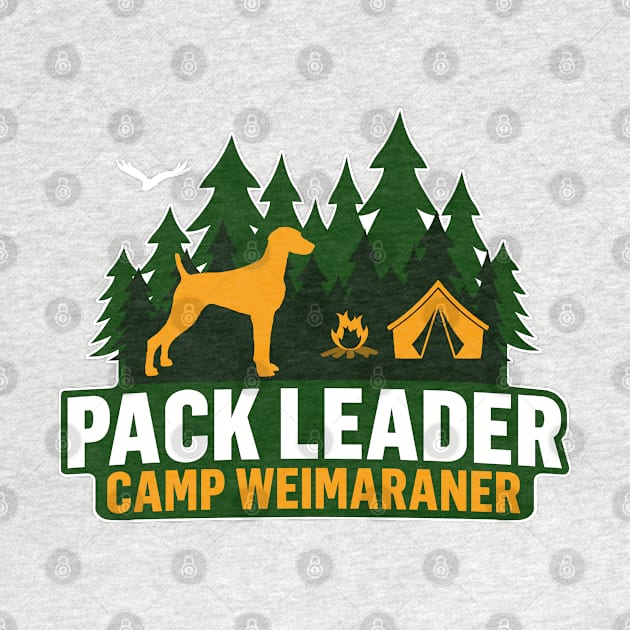 Camp Weimaraner Pack Leader by Rumble Dog Tees